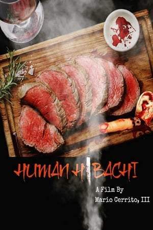 Человеческое хибачи онлайн